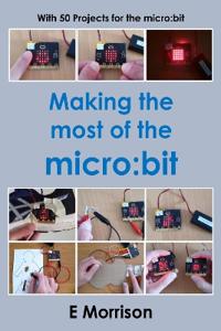 Making the most of the micro:bit