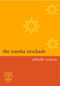 The Eureka Stockade