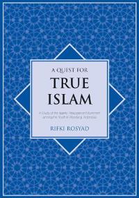A Quest for True Islam