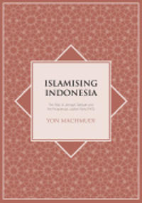 Islamising Indonesia