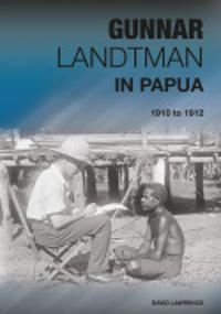 Gunnar Landtman in Papua
