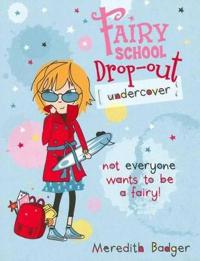 Fairy School Drop-out