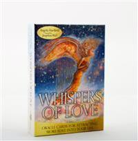 WHISPERS OF LOVE: Oracle Cards For Attracting More Love Into Your Life (deck & guidebook)