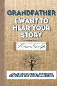 Bokomslag för "Grandfather, I Want To Hear Your Story"