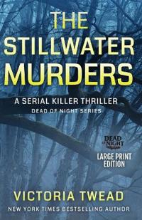 The Stillwater Murders (LARGE PRINT)