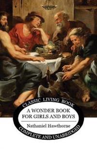 Kirjan kansi "A Wonder Book for Girls And Boys"
