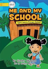 Bokomslag för "Me And My School"