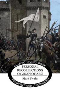 Kirjan kansi "Personal Recollections of Joan of Arc"