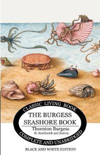 The Burgess Seashore Book for Children - b&w