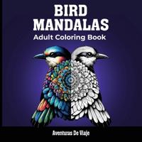 Bird Mandalas & Painted Moments