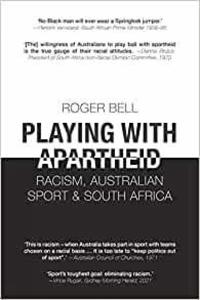 Playing With Apartheid
