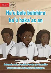 I Can Do It When I Strive - Ha'u bele bainhira ha'u haka'as an