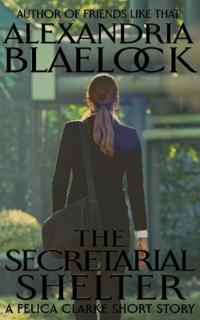 The Secretarial Shelter