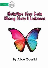 Colourful Butterfly - Bataflae Wea Kala Blong Hem I Luknaes