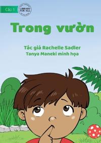 In The Garden - Trong vu?n