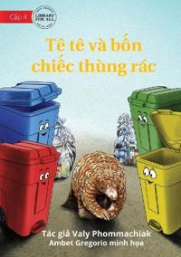 The Pangolin And The 4 Trash Cans - Tê tê và b?n chi?c thùng rác