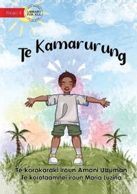 Being Healthy - Te Kamarurung (Te Kiribati)