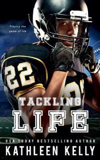 Tackling Life