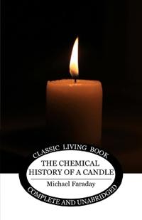 Bokomslag för "The Chemical History of a Candle"