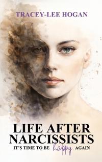 Life after Narcissists