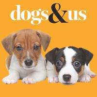 Dogs & Us