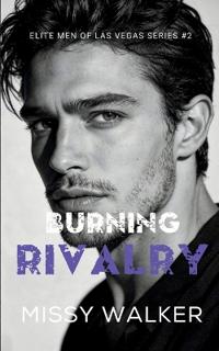 Burning Rivalry