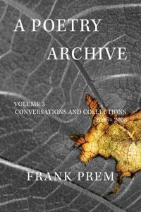 A Poetry Archive Volume 3