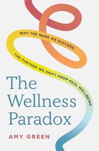 The Wellness Paradox