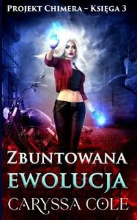 Zbuntowana ewolucja