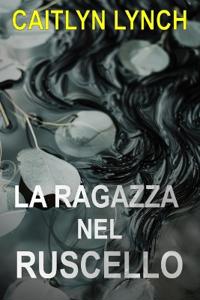 La Ragazza nel Ruscello