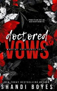 Doctored Vows - Hardcover