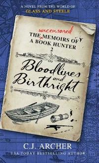 Bloodlines and Birthright