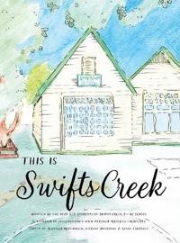 This is Swifts Creek