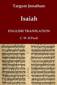 Bokomslag för "Targum Jonathan of the Prophet Isaiah in English Translation"