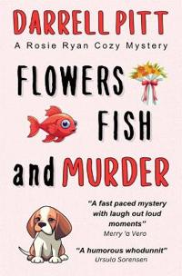 Flowers, Fish and Murder