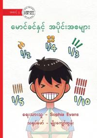 Maung Khin and Fractions - မောင်ခင်နှင့် အပိုင်းအစများ