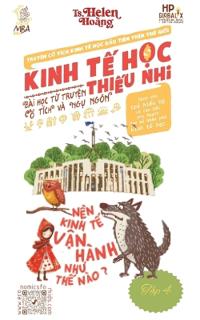 Kinh T? H?c Thi?u Nhi - N?n Kinh T? Ho?t Ð?ng Nhu Th? Nào?