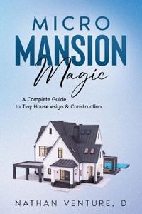 Micro Mansion Magic