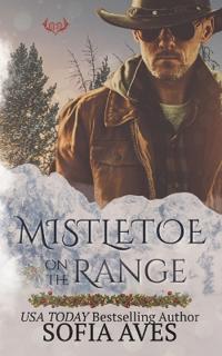 Mistletoe on the Range