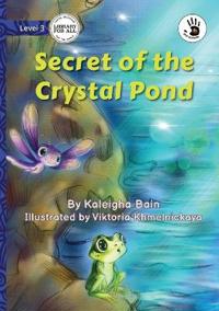 Secret of the Crystal Pond - Our Yarning