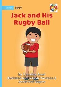 Jack and His Rugby Ball