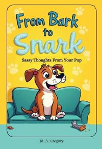 From Bark to Snark