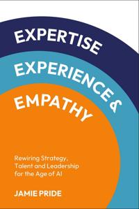 Expertise, Experience & Empathy