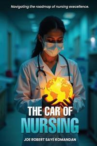 The CAR of Nursing