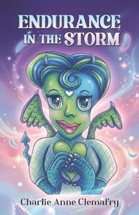 Endurance In The Storm