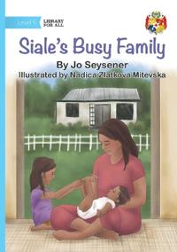 Siale's Busy Family