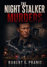 The Night Stalker Murders