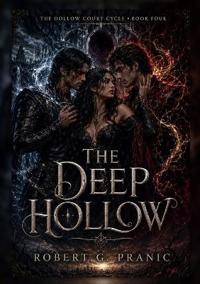 The Deep Hollow