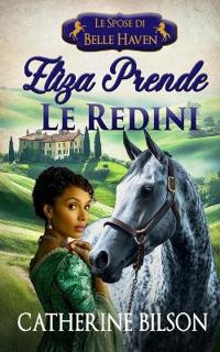 Eliza Prende le Redini