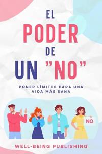 Bokomslag for "El poder de un "no" cortés"